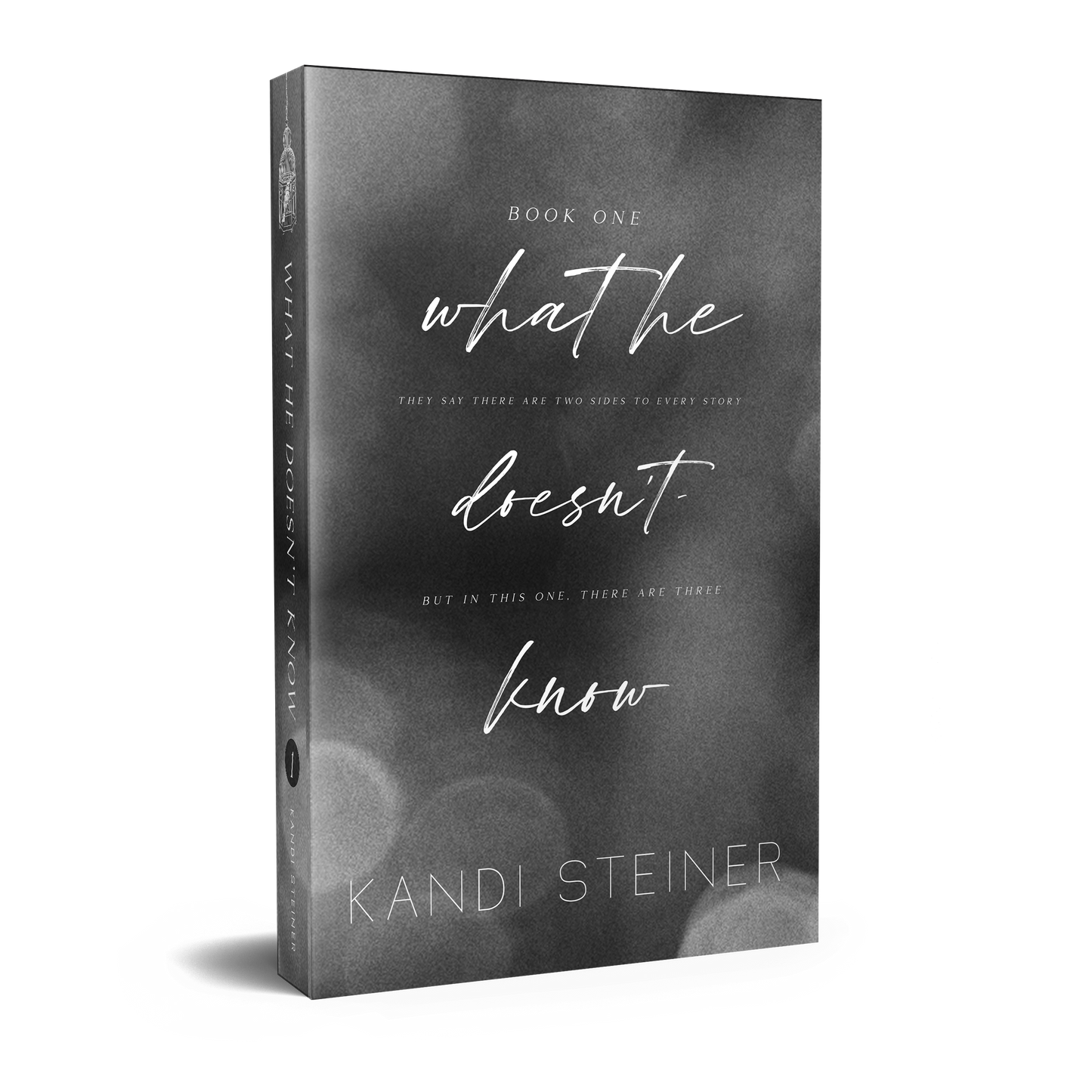 What He Doesn't Know (Special Edition Hardcover)