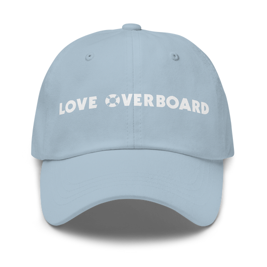 Love Overboard Dad hat